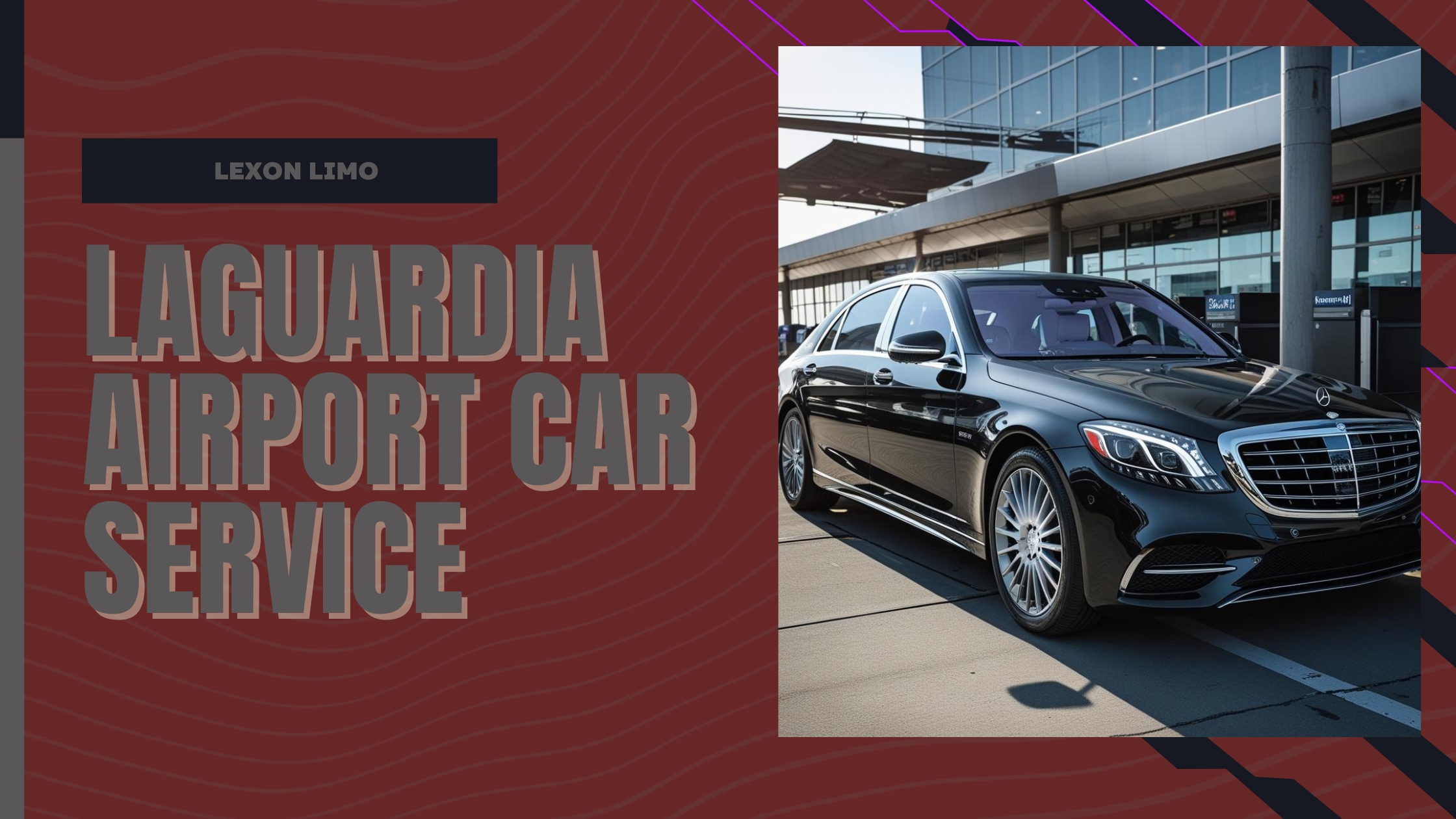 LaGuardia Airport Car Service